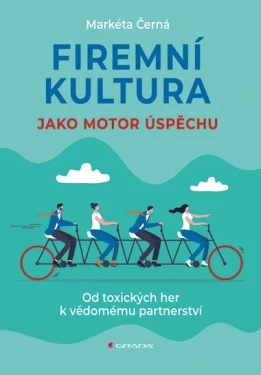 Firemní kultura jako motor úspěchu, Černá Markéta