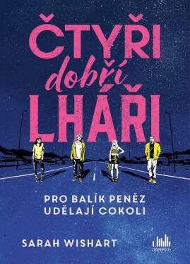 Čtyři dobří lháři, Wishart Sarah