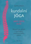 Kundaliní jóga jako cesta duše, Singh Satya