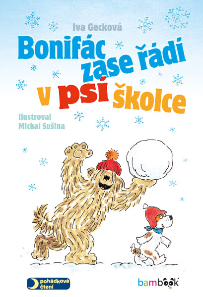 Bonifác zase řádí v psí školce, Gecková Iva