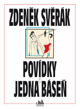 Povídky jedna báseň, Svěrák Zdeněk