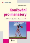 Koučování pro manažery, Podaná Radoslava