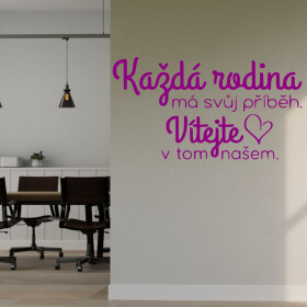 Veselá Stena Samolepka Každá rodina má svoj príbeh Farba: fialová, Veľkosť: 40 x 22 cm
