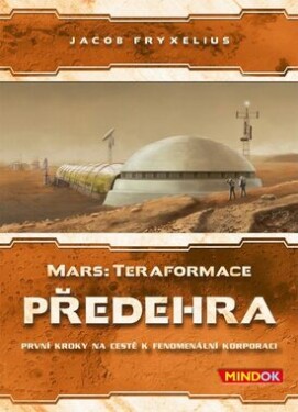 Mindok Mars: Teraformácia - Predohra - rozšírenie 3