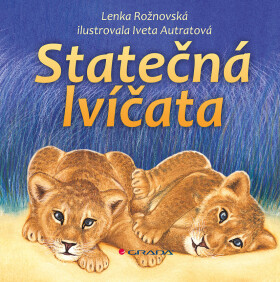 Statečná lvíčata, Rožnovská Lenka