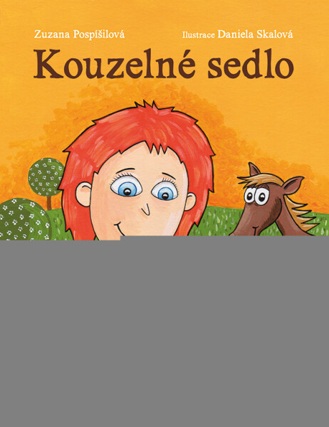 Kouzelné sedlo, Pospíšilová Zuzana