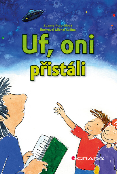 Uf, oni přistáli, Pospíšilová Zuzana