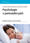 Psychologie v perinatální péči, Takács Lea
