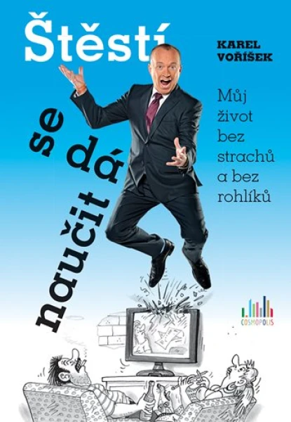 Štěstí se dá naučit, Voříšek Karel
