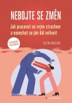 Nebojte se změn, Macková Helena