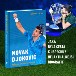 Novak Djoković: Najlepší tenista všetkých čias. Jazyk knihy: česky