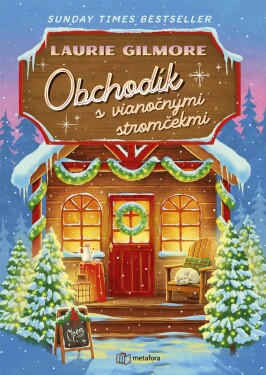 Obchodík s vianočnými stromčekmi, Gilmore Laurie