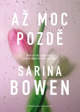Až moc pozdě, Bowen Sarina