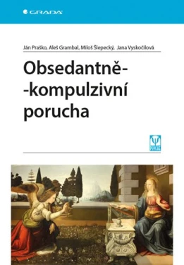 Obsedantně-kompulzivní porucha, Praško Ján