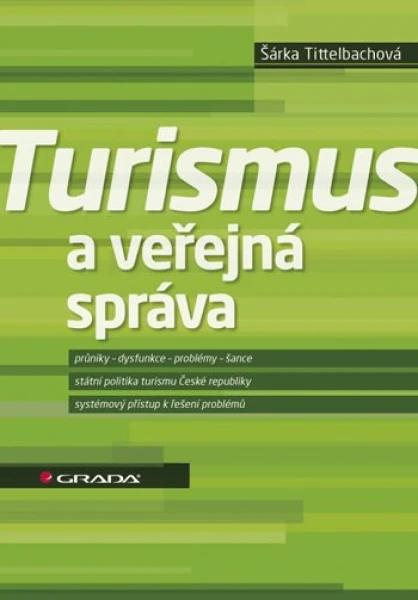 Turismus a veřejná správa, Tittelbachová Šárka