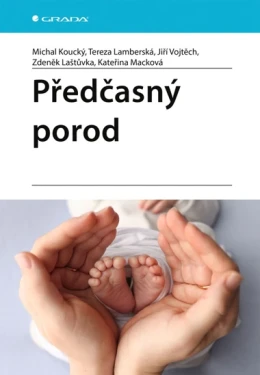 Předčasný porod, Koucký Michal