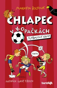 Chlapec v kopačkách Futbalový kemp, Bolfová Markéta