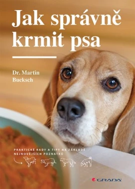 Jak správně krmit psa, Bucksch Martin