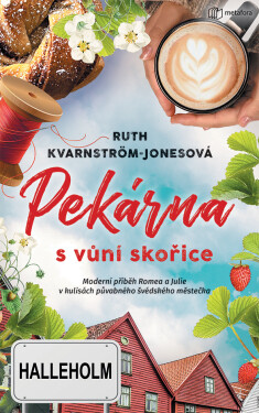 Pekárna vůní skořice, Kvarnström-Jonesová Ruth