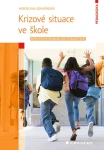 Krizové situace ve škole, Kovaříková Miroslava