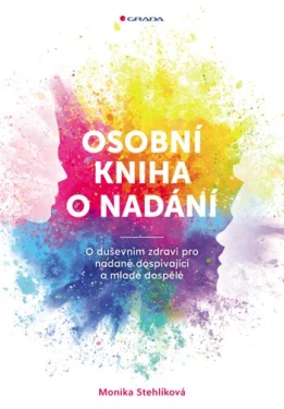 Osobní kniha o nadání, Stehlíková Monika