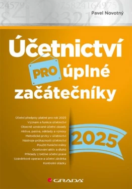 Účetnictví pro úplné začátečníky 2025, Novotný Pavel