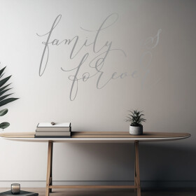 Veselá Stena Samolepka Family is forever Farba: šedá, Veľkosť: 100 x 72 cm
