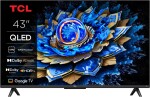 TCL 43T69C QLED 43'' 4K Ultra HD Google TV