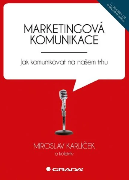 Marketingová komunikace, Karlíček Miroslav
