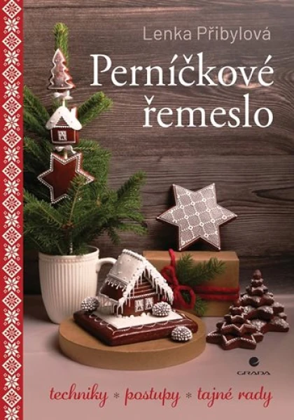 Perníčkové řemeslo, Přibylová Lenka