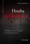 Hrozba radikalizace, Vegrichtová Barbora