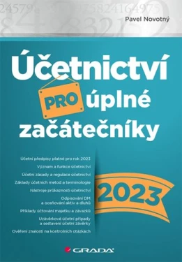 Účetnictví pro úplné začátečníky 2023, Novotný Pavel