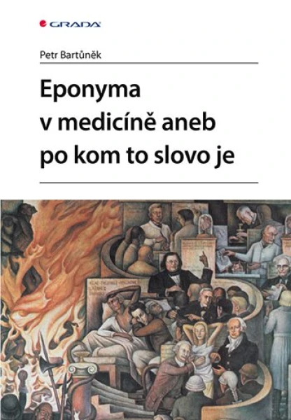 Eponyma v medicíně aneb po kom to slovo je, Bartůněk Petr