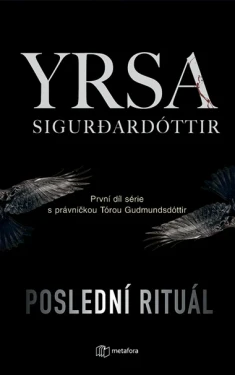 Poslední rituál, Sigurđardóttir Yrsa