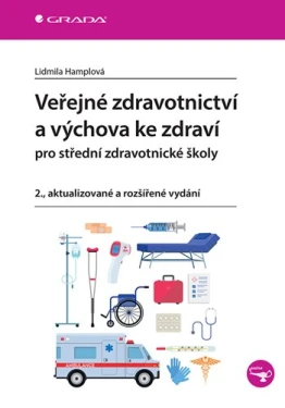 Veřejné zdravotnictví a výchova ke zdraví pro SZŠ, Hamplová Lidmila