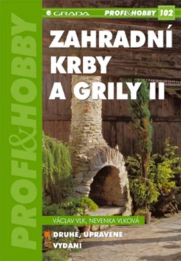 Zahradní krby a grily II, Vlk Václav