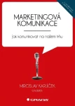 Marketingová komunikace, Karlíček Miroslav