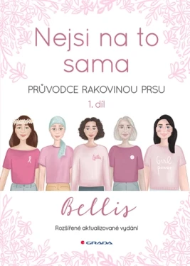 Nejsi na to sama - Druhé, rozšířené vydání, Bellis