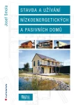 Stavba a užívání nízkoenergetických a pasivních domů, Smola Josef