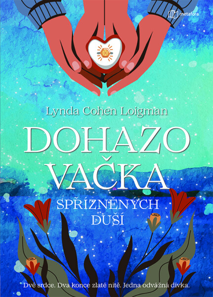 Dohazovačka spřízněných duší, Loigman Cohen Lynda