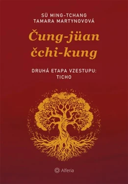 Čung-jüan čchi-kungu – Druhá etapa vzestupu: Ticho, Martynovová Tamara