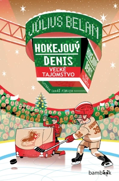 Hokejový Denis Veľké tajomstvo, Belan Július