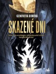 Skazené dni, Dimova Genoveva