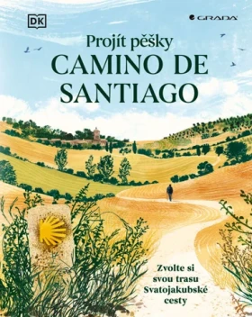 Projít pěšky Camino de Santiago,