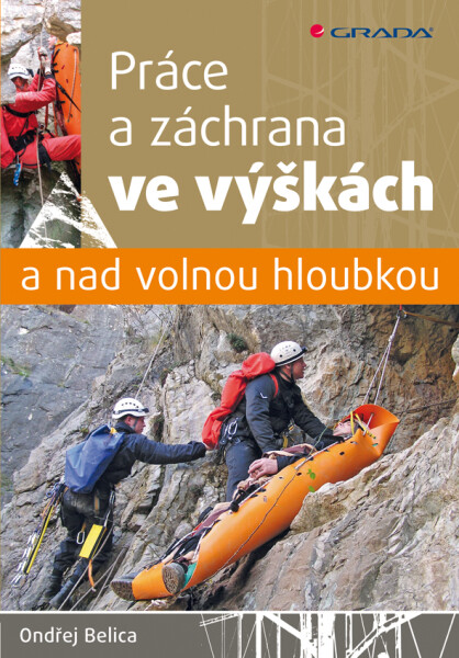 Práce a záchrana ve výškách a nad volnou hloubkou, Belica Ondřej