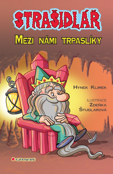 Strašidlář - Mezi námi trpaslíky, Klimek Hynek