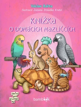 Knížka o domácích mazlíčcích, Bárta Václav