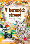 V korunách stromů, Selingerová Ludmila