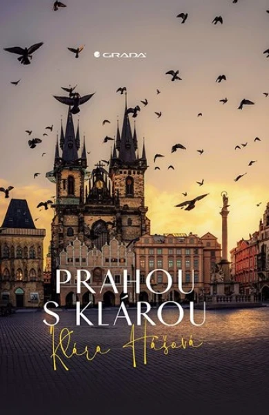 Prahou s Klárou, Hášová Klára