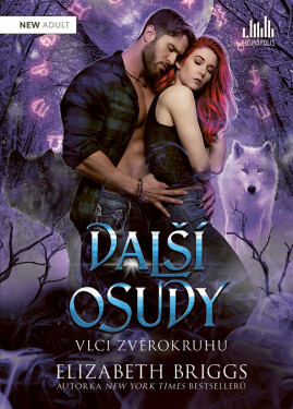 Další osudy - Vlci zvěrokruhu, Briggsová Elizabeth